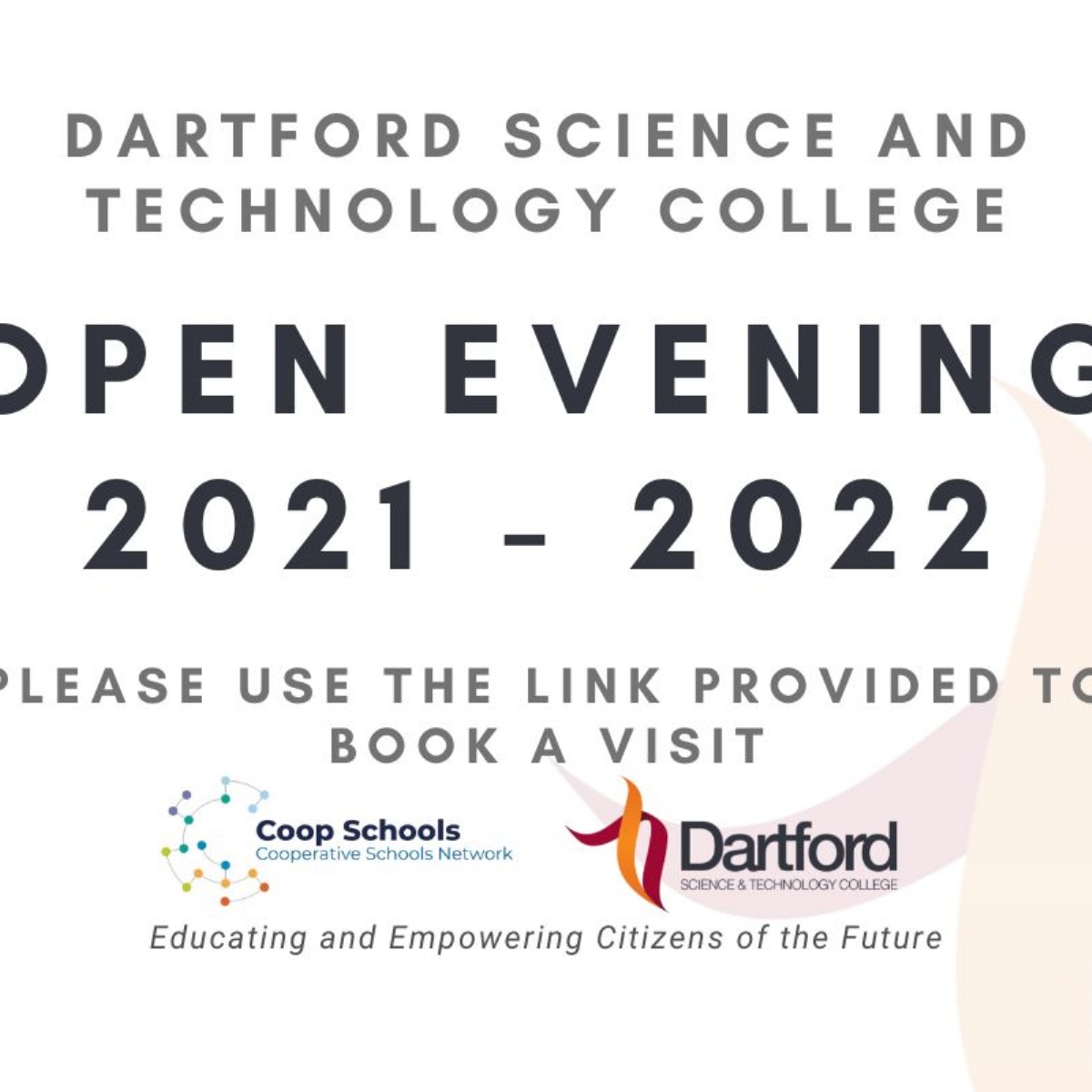Dartford Science & Technology College - DSTC Open Evening - book today!